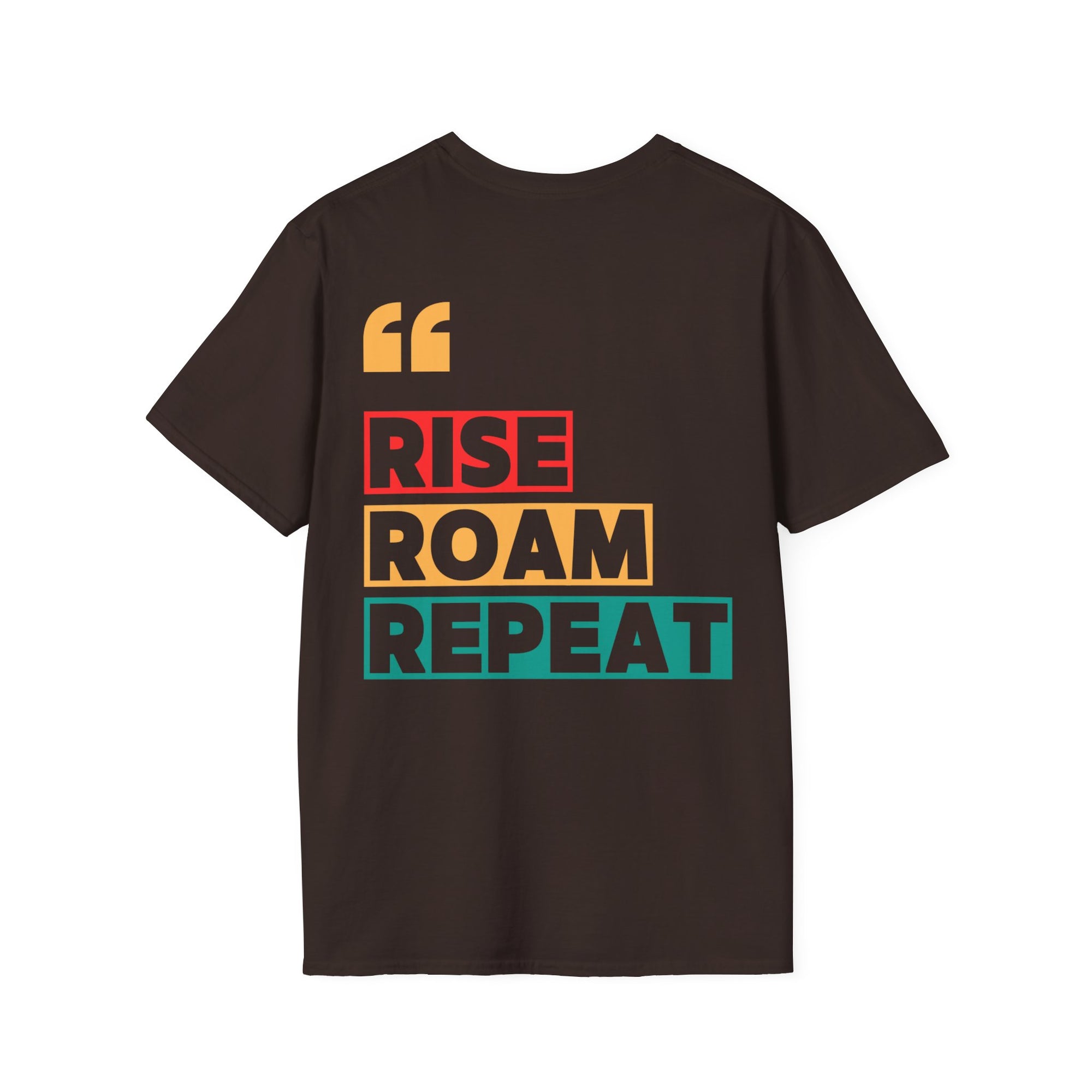 "Rise – Roam – Repeat" Unisex Softstyle T-Shirt