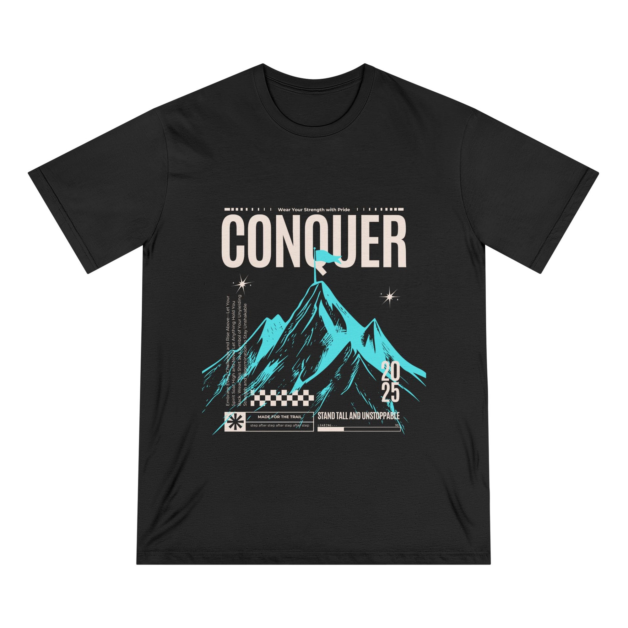 Conquer your goals  Mountain Adventure Inspired Organic T-ShirtCasual Wear, Eco-Friendly Fashion